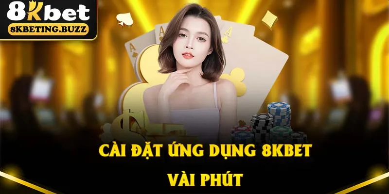 Quá trình tải cũng như cài đặt ứng dụng chỉ mất khoảng vài phút